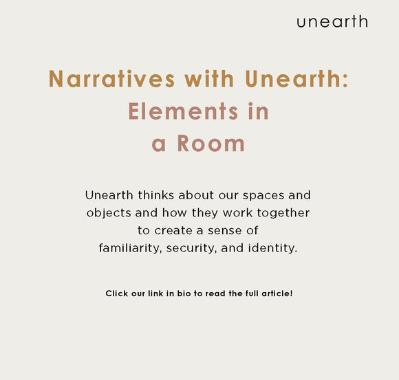 Narratives with Unearth: Elements in a Room