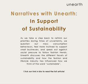 Narratives with Unearth: In Support of Sustainability